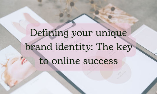 Part 1. Defining your brand identity